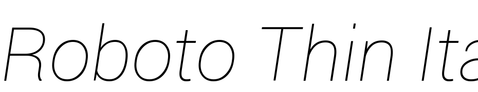 Roboto Thin Italic Font Download Free